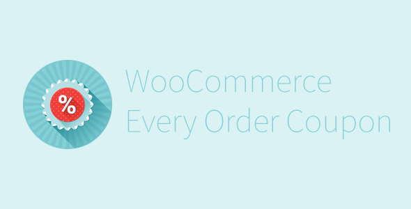 WooCommerce Every Order Coupon