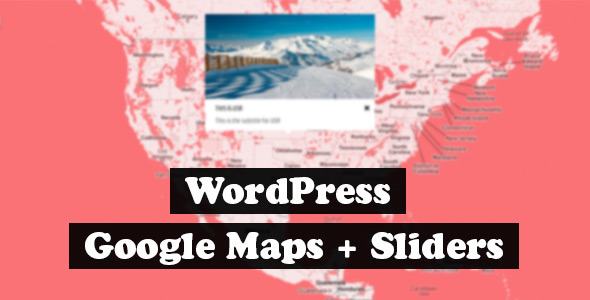 Google Maps + Sliders plugin for WordPress